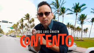 Jorge Luis Chacin  Contento Video Oficial [upl. by Ward]