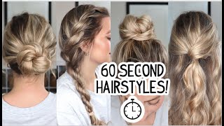 4 60 SECOND HAIRSTYLES Yes I Timed Them Short Medium amp Long Hairstyles [upl. by Oivlis]