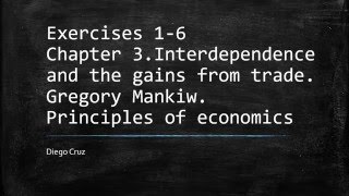 Exercises 16 Chapter 3 Interdependence and the gains from trade [upl. by Wildon]