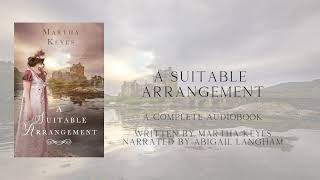 A Suitable Arrangement by Martha Keyes Castles amp Courtship Full Audiobook [upl. by Uri769]