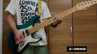 id  LUNKHEAD Guitar Cover [upl. by Sella]