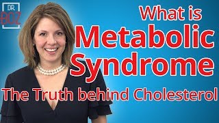 What is Metabolic Syndrome The truth about Cholesterol [upl. by Daggna546]