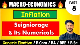 Seigniorage amp Its Numericals  Past Year Questions  Macroeconomics  GE BCom BA Bsc DU [upl. by Iy]