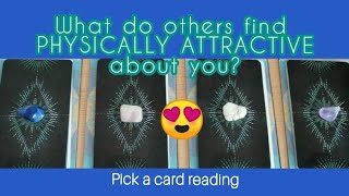 🎆✨What do others find Physically Attractive about you Pick a card 😍🔥Attractive Tarot card reading✨🔥 [upl. by Alansen480]