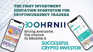 DOHRNII Earn DHN While You Learn amp Utilize Real Machine Learning AI For A Custom Financial Ecosystem [upl. by Reste]