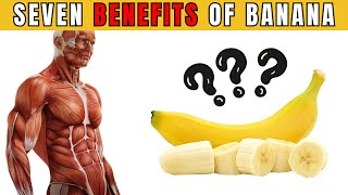 Unlocking the POWER of BANANAS  7 Health Benefits You Must Know [upl. by Nevsa]