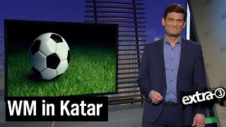 Wird die FußballWM in Katar zur Katarstrophe  extra 3  NDR [upl. by Zippora]