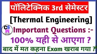 Thermal Engineering  Important questions  Polytechnic 3rd Semester [upl. by Douty]