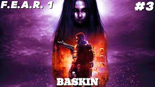 BASKIN  FEAR 1 3 TÜRKÇE [upl. by Eba755]