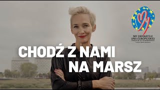 Chodź z nami na Marsz Miliona Serc MyObywateleUE [upl. by Dorsman]