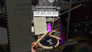 Hybrid Rudiment  Chunka Grannies [upl. by Aikam]