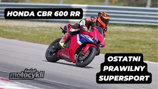 Honda CBR 600RR 2024  Ostatni prawilny supersport [upl. by Hanley]