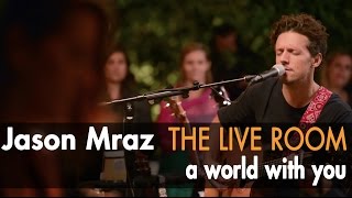 Jason Mraz  A World With You Live from The Mranch [upl. by Ennaerb]