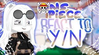 ☠🌊One Piece Reacts to YN⚓  Gacha Club  ii3merald [upl. by Schnell]