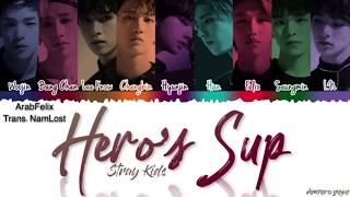 Stray Kids  Hero’s Soup  Arabic Sub [upl. by Aihtiekal]