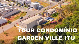 CONHEÇA O CONDOMÍNIO GARDENVILLE EM ITU [upl. by Zaragoza]