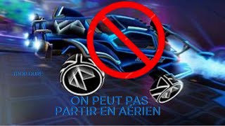 ON PEUT PAS PARTIR EN Aérienne SUR ROCKET LEAGUE [upl. by Darda657]