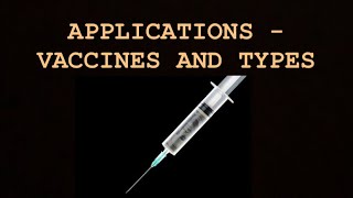 Vaccines and types  Application of cell culture  Notes for Biotechnology  Amitian Notes [upl. by Holmun]