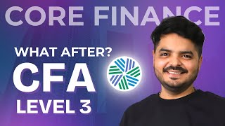 Roadmap after CFA Level 3  Core Finance Career [upl. by Honor]