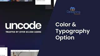 Uncode Wordpress Theme Color and Typography Option [upl. by Dyson]