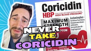 WHY CORICIDIN IS A TERRIBLE MEDICATION Pharmacist Reviews [upl. by Arretahs]