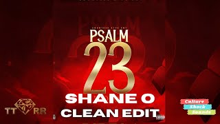 Shane O  Psalm 23 Psalm 23 Riddim TTRR Clean Version PROMO [upl. by Roch]