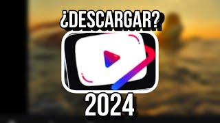 DESCARGAR YOUTUBE VANCED en 2024 ANDROID  VIDEO INFORMATIVO ✅ [upl. by Aisemaj]