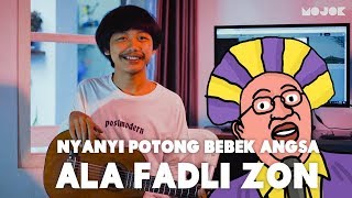 COVER LAGU POTONG BEBEK ANGSA ALA FADLI ZON DAN NETIZEN [upl. by Zerdna933]