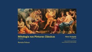 Mitologia nas pinturas clássicas  uma visão filosófica 2015 [upl. by Aissela]