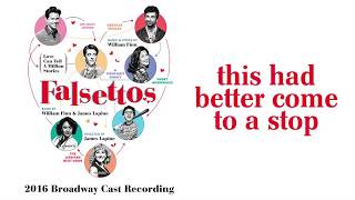 This Had Better Come To A Stop — Falsettos Lyric Video 2016BC [upl. by Sherj413]