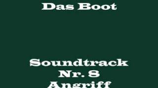 Das Boot Soundtrack 8  quotAngriffquot [upl. by Borroff863]