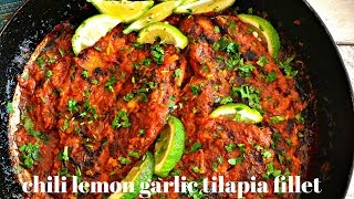 LETS MAKE BOMB TILAPIA FILLET  CHILI LEMON GARLIC TILAPIA  KALUHIS KITCHEN [upl. by Atselec926]