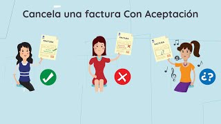 Cancela una factura Con Aceptación [upl. by Ahsata]