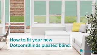 How To Install BracketFree Pleated Blinds from DotcomBlinds [upl. by Aikemaj]