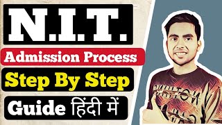 How To Get Admission In NIT College in India NIT Admission Process 2023 JoSAA Jee mains BTech [upl. by Kimberly]