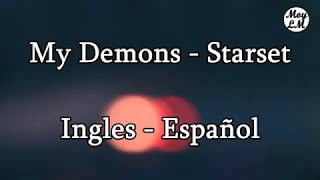 My Demons Starset Ingles  Español [upl. by Rabma]