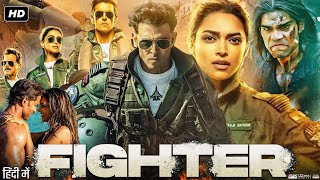 Fighter Full Movie  Hrithik Roshan  Deepika Padukone  Anil Kapoor  Review amp Fact [upl. by Barbara649]