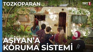 Aşiyana koruma sistemi  Tozkoparan 3 Bölüm [upl. by Yuria]