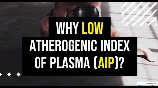 Understanding Low Atherogenic Index of Plasma AIP Levels 🧩 [upl. by Edla438]