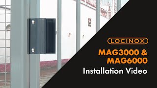 MAG3000 amp MAG6000 Electromagnetic Lock with Handles  Locinox Installation Video [upl. by Yeruoc]