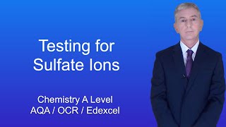 A Level Chemistry Revision quotTesting for Sulfate Ionsquot [upl. by Napas]