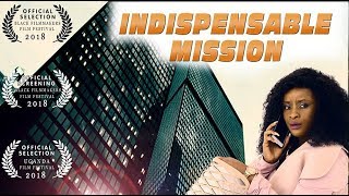 Indispensable Mission full movie Zimbabwean movie [upl. by Sesiom249]