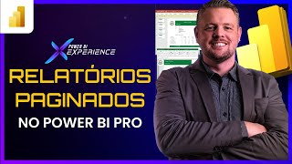 Relatórios Paginados Power BI agora na versão PRO [upl. by Dona]