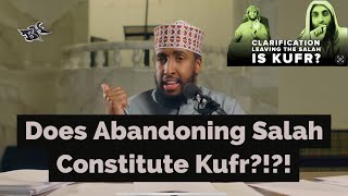 DOES ABANDONING THE SALAH CONSTITUTE KUFR AMAUofficial  ABDULRAHMAN HASSAN [upl. by Small]