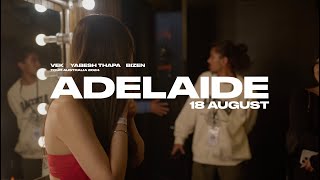 Vek Yabesh Thapa and Bizen feat Dj Pablo  Adelaide Snippet Tour Australia 2024 [upl. by Sybil961]