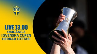 Live 9 juli Lottning i Svenska cupen herr omgång 2 [upl. by Kcirdek458]