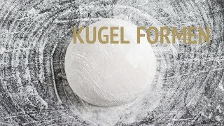 Kugel formen [upl. by Nonnahs]