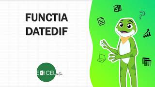 Cum să Folosești Funcția DATEDIF în Excel Calcularea Diferenței dintre Date [upl. by Trauts]