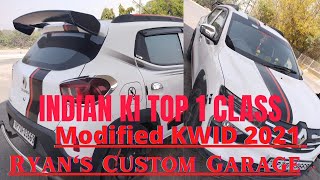 INDIANS BEST MODIFIED KWID 2021  VLOG  15 🚗🚗🚗 [upl. by Ahsenauj]