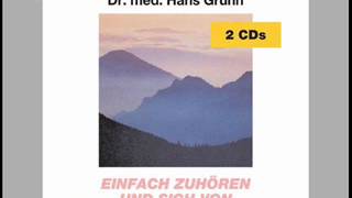 Depression Einfach zuhören und sich von Depressionen befreien mit Dr med Hans Grünn [upl. by Burkley]